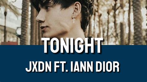 jxdn – TONIGHT Lyrics 